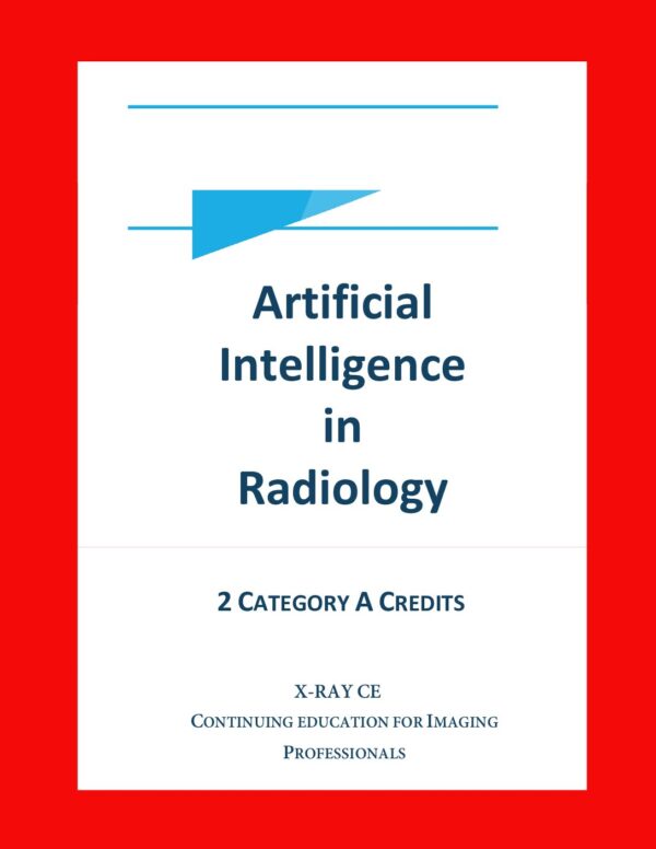 Artificial Intelligence in Radiology
