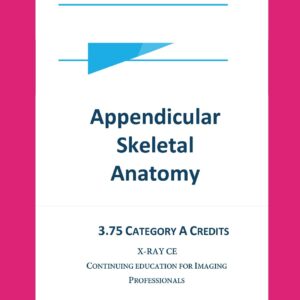 Appendicular Skeletal Anatomy