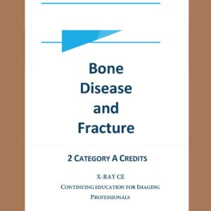 Bone Disease and Fracture