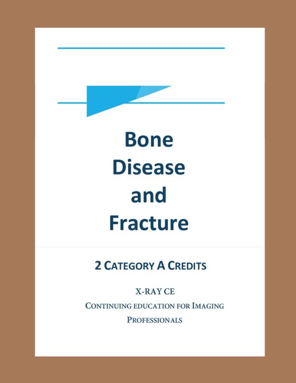 Bone Disease and Fracture