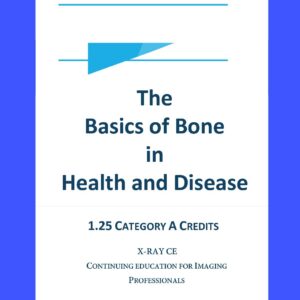 The Basics of Bone in Health and Disease