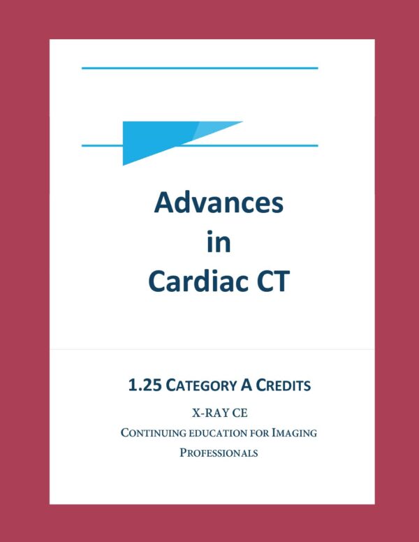Advances in Cardiac CT