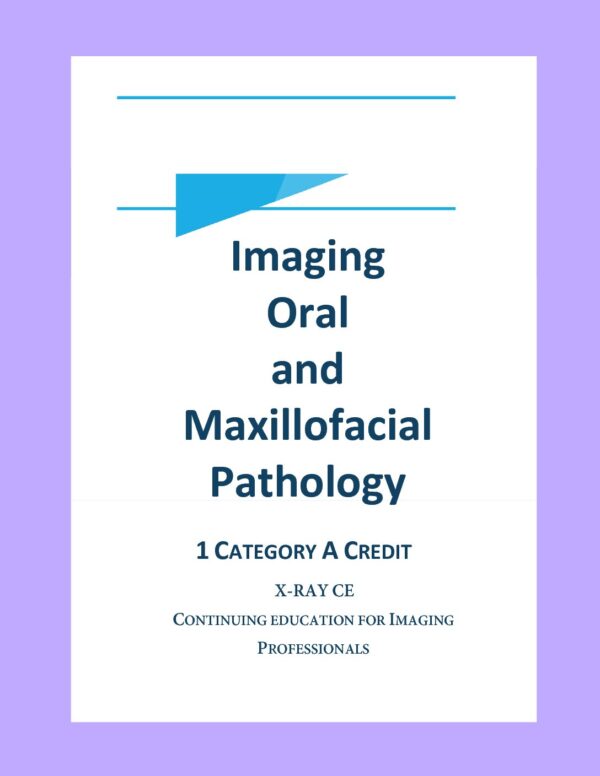 Imaging Oral and Maxillofacial Pathology