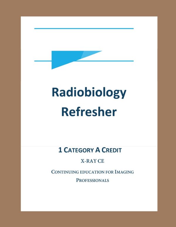 Radiobiology Refresher