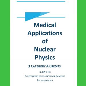 Medical Applications of Nuclear Physics