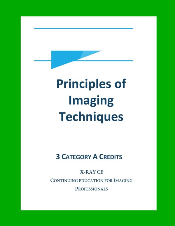 Principles of Imaging Techniques